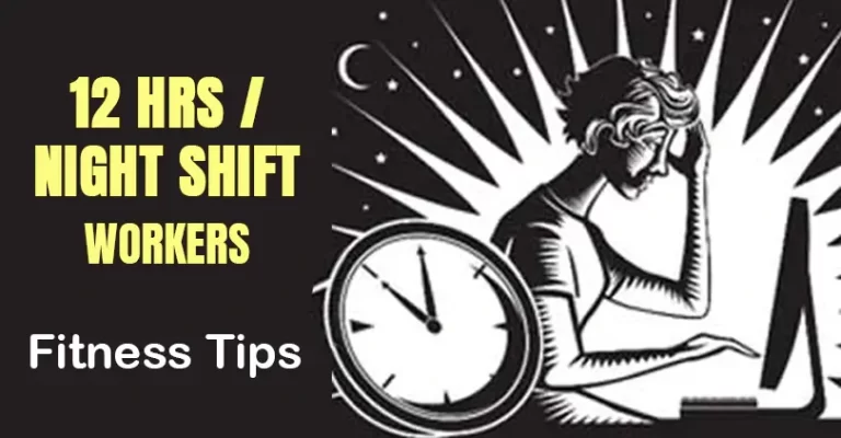 12hrs-night-shift-fitness